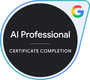 Google AI Professional Certificate Completion